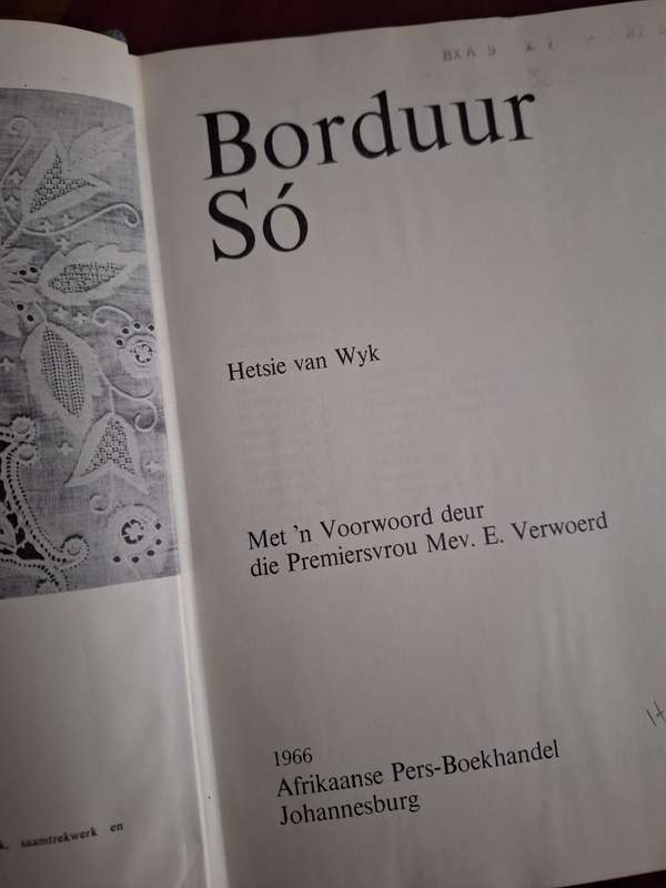 BORDUUR SO-Hetsie van Wyk.1966. First Edition. Voorwoord- Mev E Verwoerd. Afrikaans Text