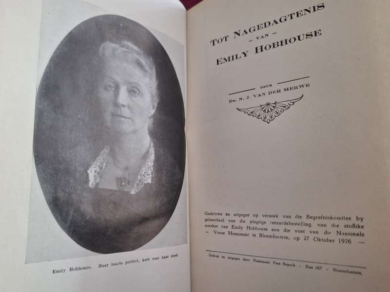 TOT NAGEDAGTENIS van EMILY HOBHOUSE-Dr NJ van der Merwe-1926 rare hardcover/Afrikaans Text/Boer War
