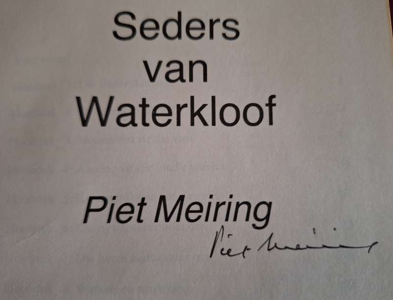 SIGNED-SEDERS VAN WATERKLOOF- 1988 first edition. Afrikaans Text. (60 eminent South Africans)