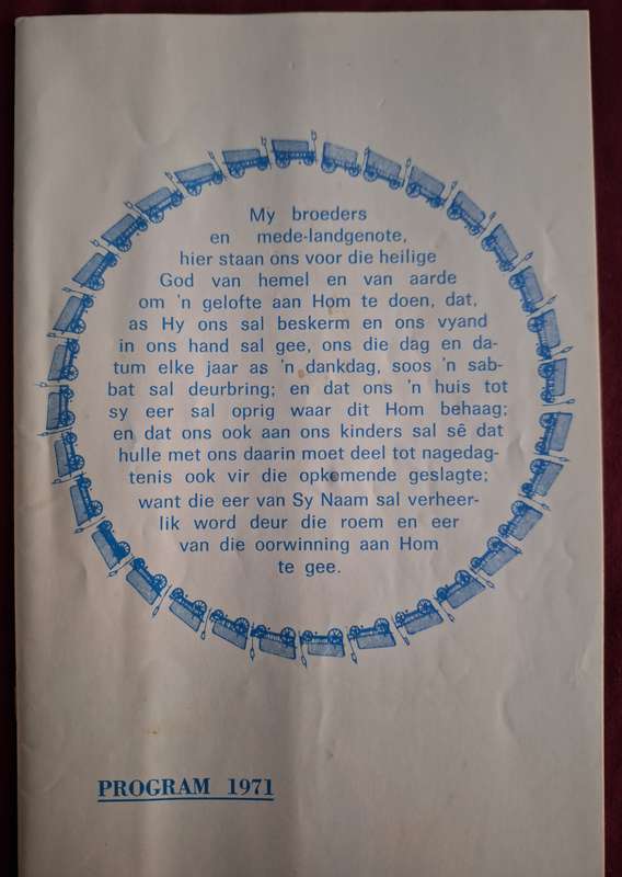 GELOFTEFEES 1971-program by die ingebruikneming van die gerestoureerde Slagveld van Bloedrivier.