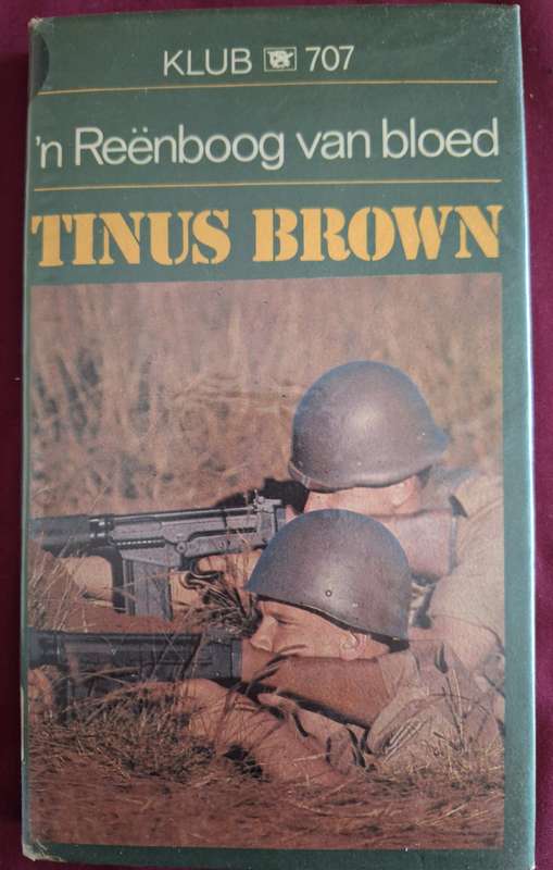 TINUS BROWN-n reenboog van bloed-klub707-1986 first edition. rare- Afrikaans Text