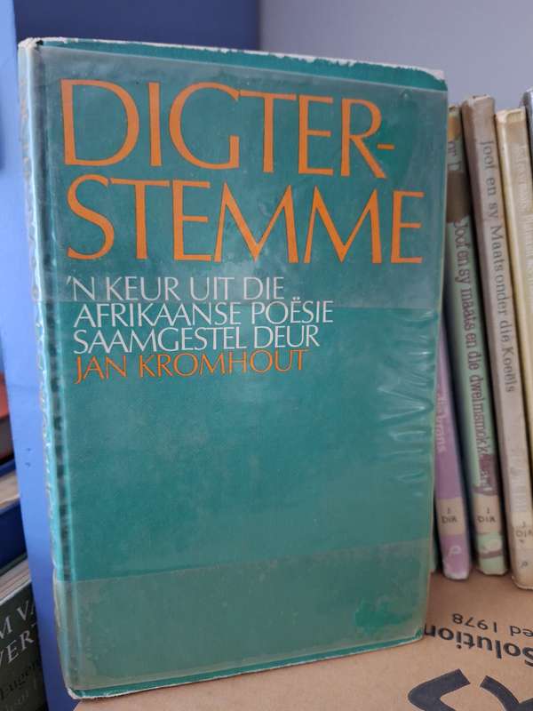DIGTERSTEMME n Keur uit die Afrikaanse poesie -Jan Kromhout-1971