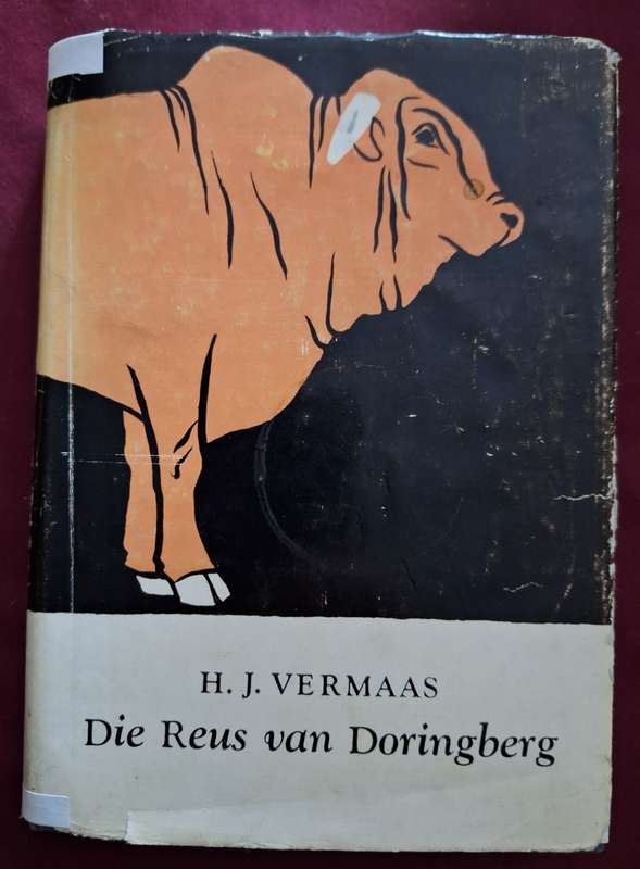 HJ VERMAAS - Die Reus van Doringberg - 1960 - rare - Afrikaans Text