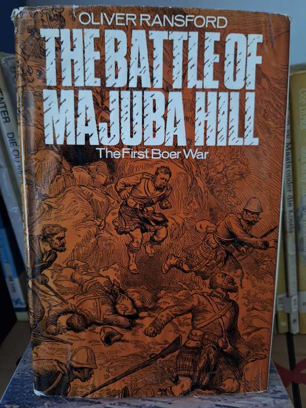THE BATTLE OF MAJUBA HILL The first Boer War-Oliver Ransford-1967 1st edition. English Text.