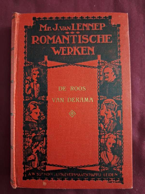 MR. J VAN LENNOP- De roos van Dekama- 1924?- Dutch- Romantische Werken