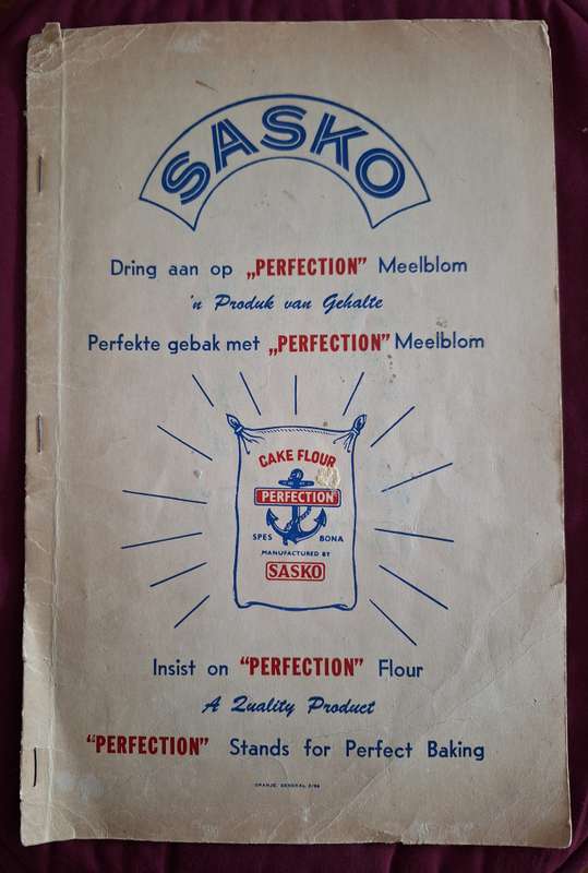 SASKO - Perfekte gebak met "PERFECTION" Meelblom Afrikaans&English. Resepte. Rare