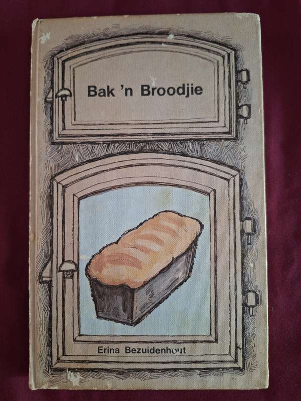 ERINA BEZUIDENHOUT-Bak n Broodjie- Afrikaans Baking