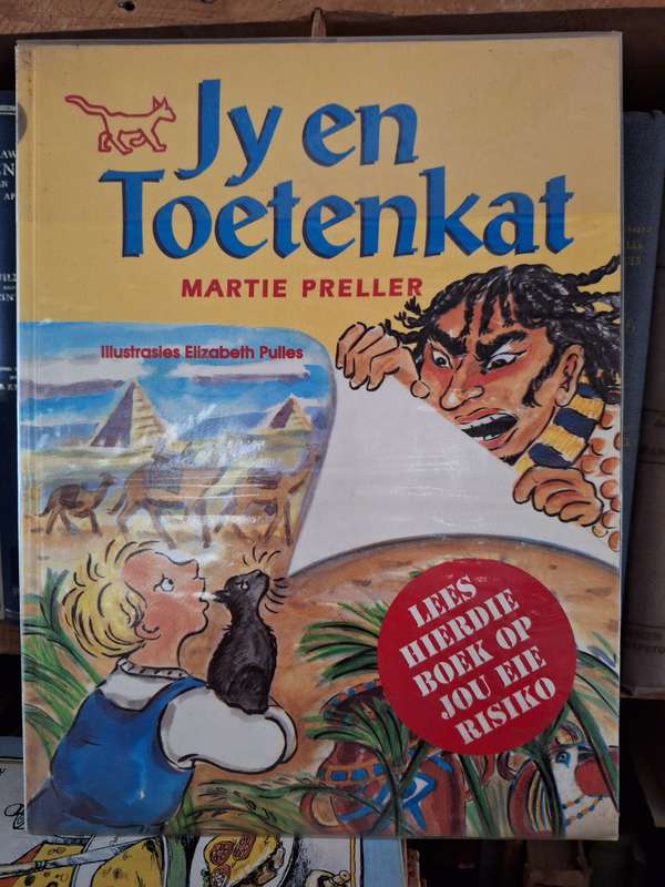 MARTIE PRELLER-Jy en Toetenkat/illustrasies Eliabeth Pulles-1994 eerste uitgawe-Children Afrikaans
