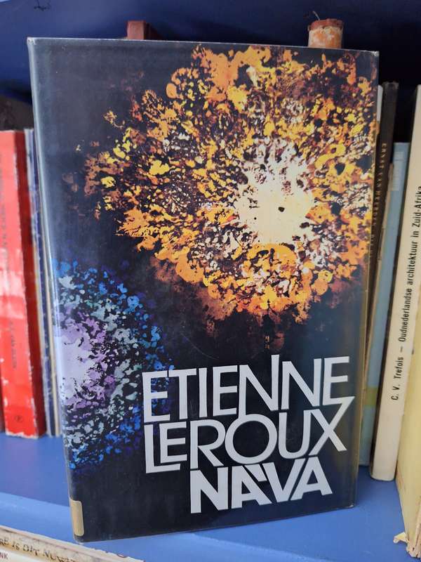 ETIENNE LE ROUX-NA'VA-1972 eerste uitgawe-Afrikaans