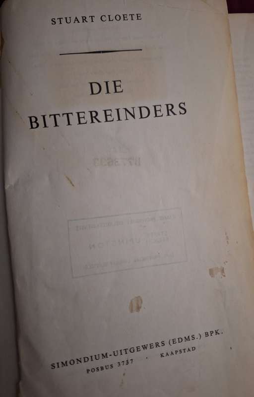 STUART CLOETE - Die Bittereinders -1964 -
