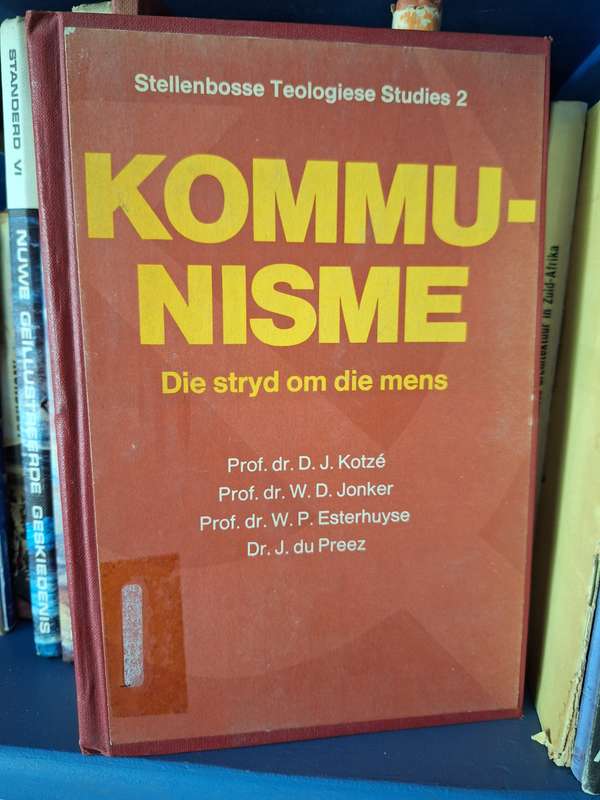 KOMMUNISME Die stryd om die mens- skaars. 1978 eerste uitgawe.