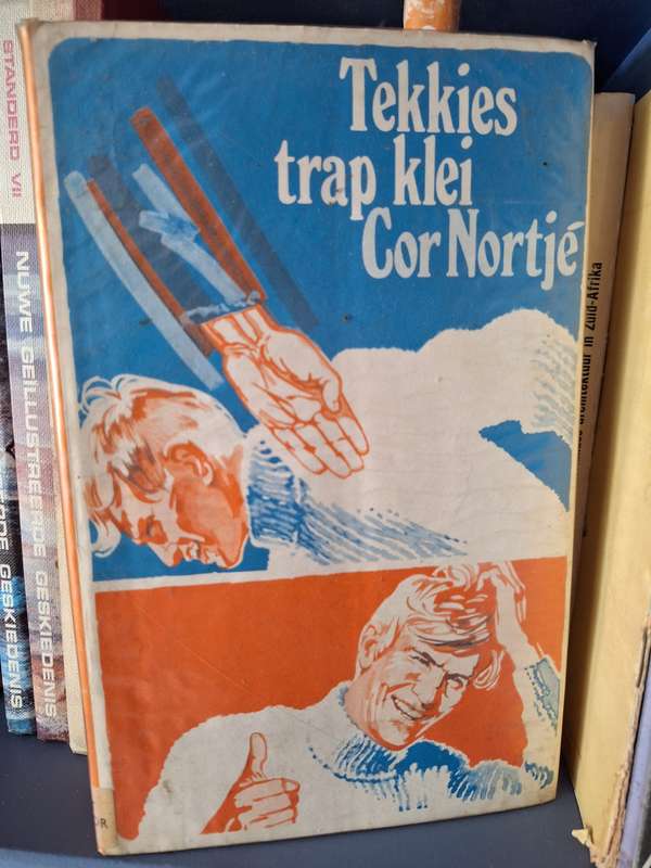 COR NORTJE- Tekkies trap klei. 1972 eerste uitgawe. Rare