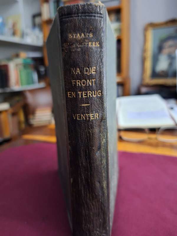 PIETER H VENTER- Na die front en terug-1943 rare first edition. Afrikaans Text