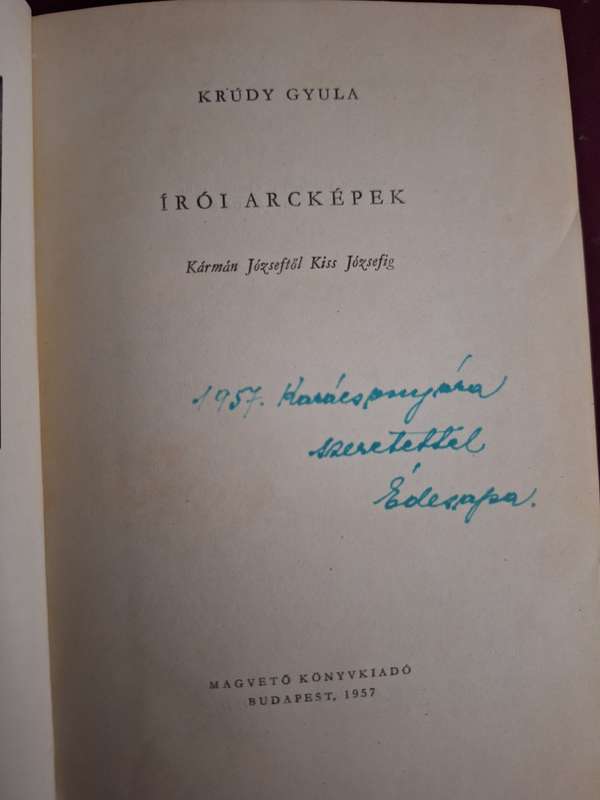 KRUDY GYULA- IROI ARCKEPEK -1957 2 VOLUMES- Hungarian