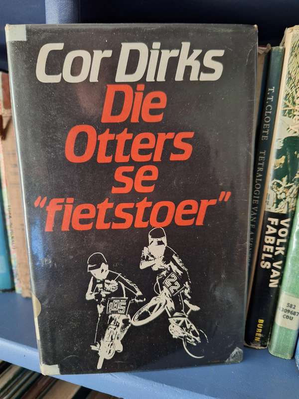 COR DIRKS - die otters se "Fietstoer" - first edition/rare. 1985. Hardcover.