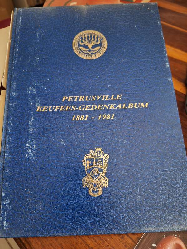 PETRUSVILLE EEUFEES-GEDENKBOEKALBUM 1981-1981.  Rare copy with jacket