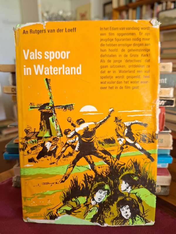 Vals spoor in Waterland - An Rutgers van der Loeff - 1971 2nd impression. Dutch