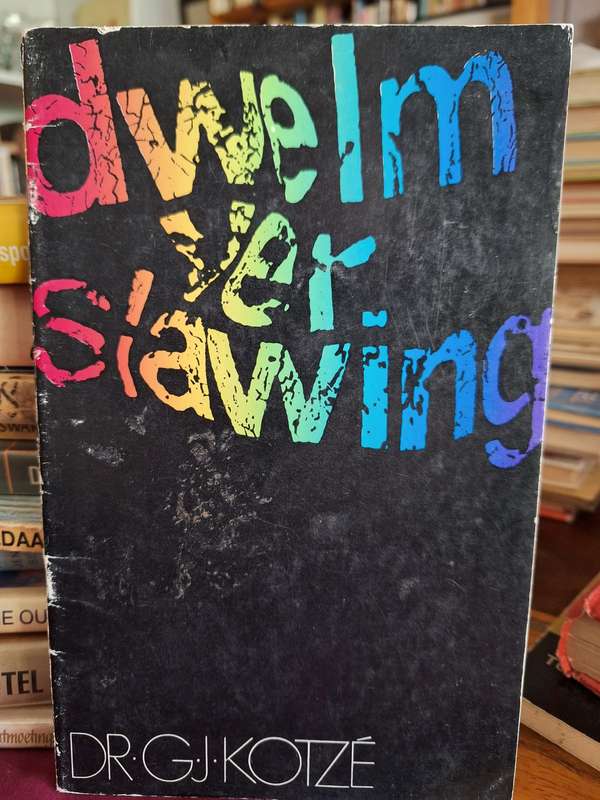 DWELMVERSLAWING -Dr GJ Kotze-1971- In Booklet form - Afrikaans - health