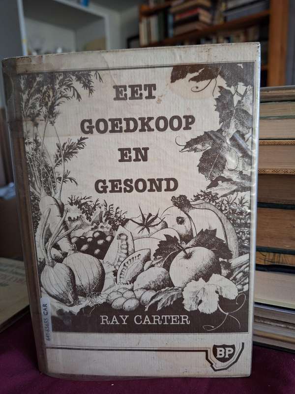 EET GOEDKOOP EN GESOND - Ray Carter BP 1981