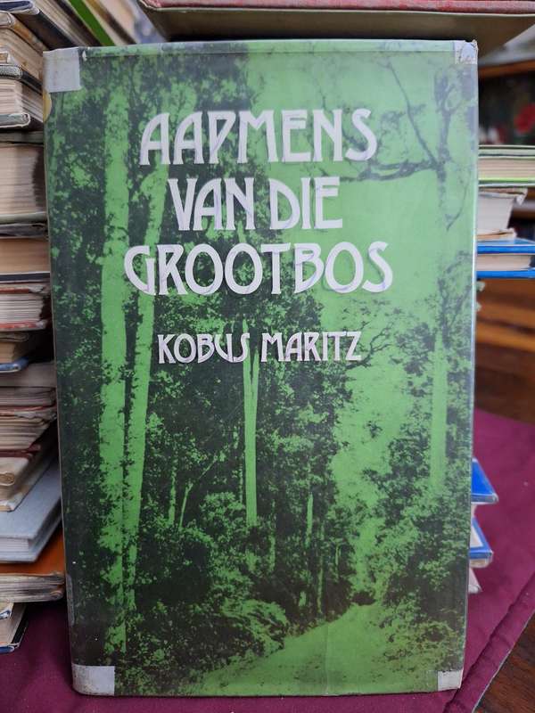 AAPMENS VAN DIE GROOTBOS -Kobus Maritz - 1977 first edition. Rare
