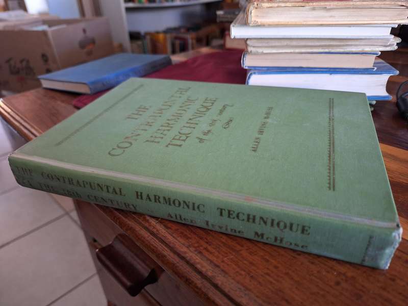 THE CONTRAPUNTAL HARMONIC TECHNIQUE of the 18th century by Allen Irvine McHose 1947/Music