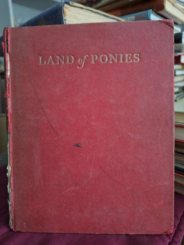 LAND OF PONIES by Marjorie Mary Oliver illustrated by Charlotte Hough - 1951 first edition