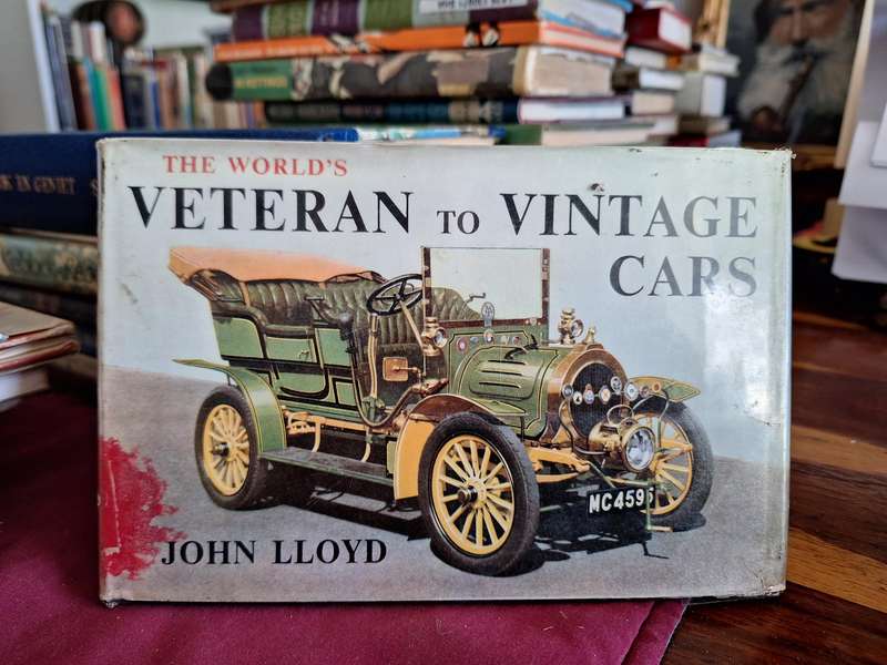 The world's VETERAN to VINTAGE CARS - John Lloyd 1960.