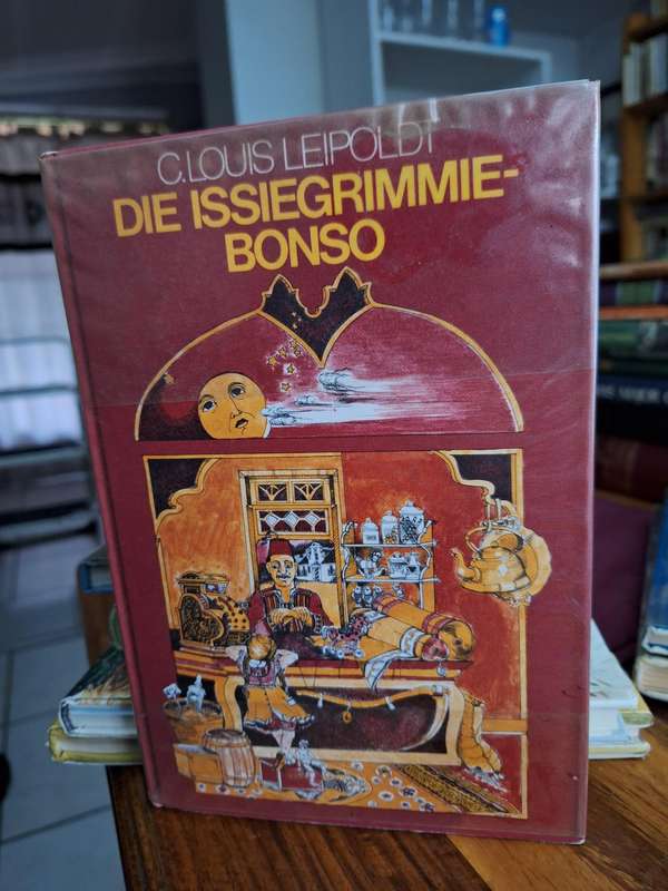 C. LOUIS LEIPOLDT -DIE ISSIEGRIMMIEBONSO -saamgestel Pieter W Grobbelaar.1980 first editions