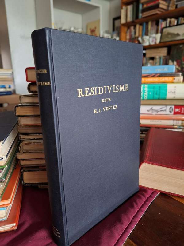 RESIDIVISME deur HJ VENTER - 1952 rare edition and scarce.