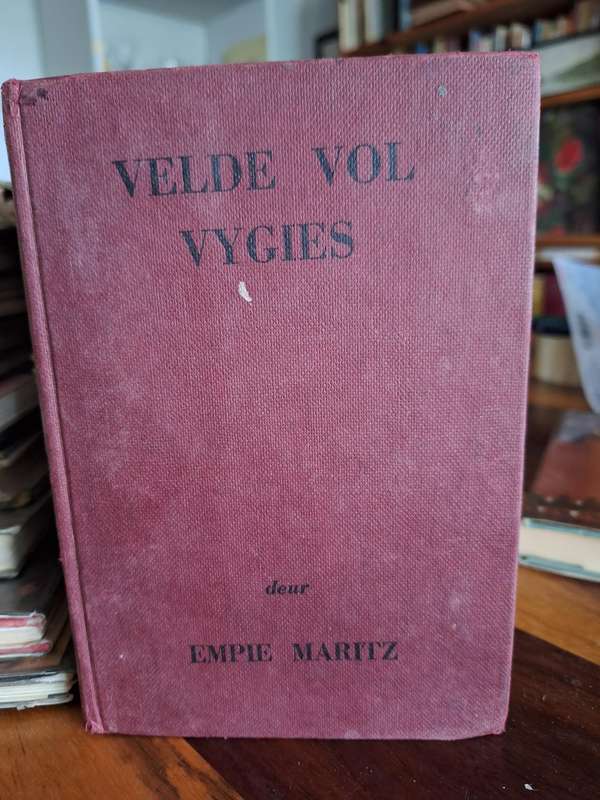VELDE VOL VYGIES - Empie Maritz - 1958 - Afrikaans