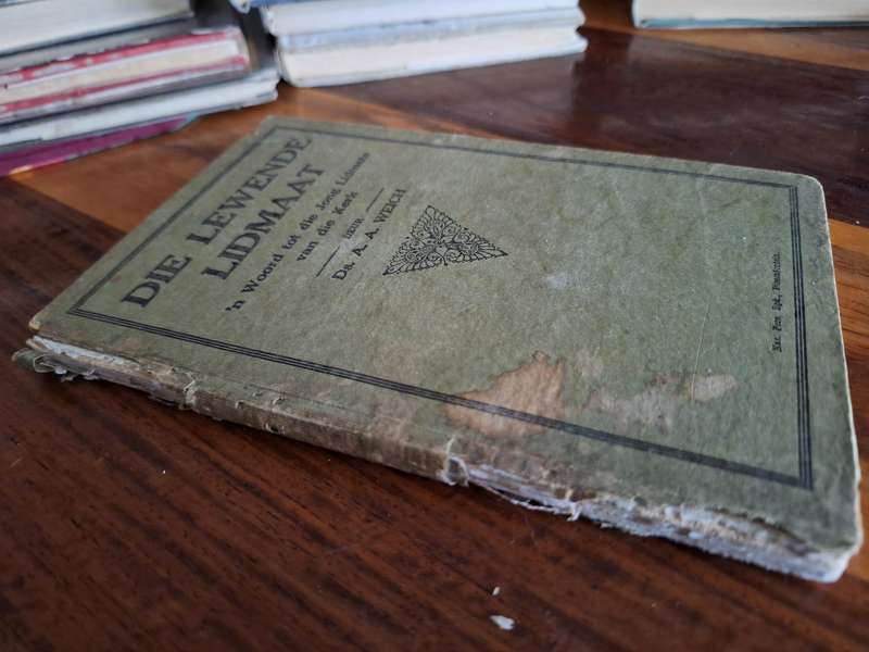 DIE LEWENDE LIDMAAT-Ds AA Weich. Rare 1927 edition. Vooraf woord deur JD Kestell.