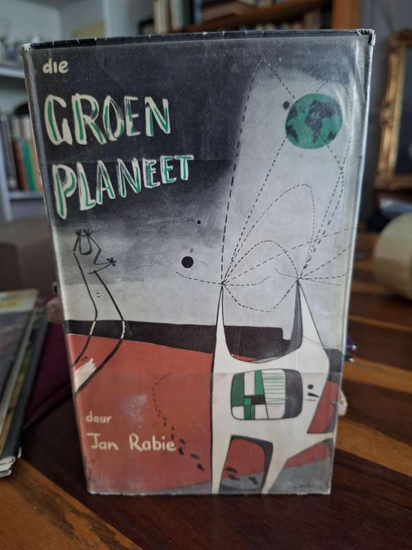 die GROEN PLANEET deur Jan Rabie. 1961 first edition. Rare