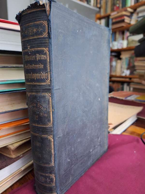 GEILLUSTREERDE ENCYCLOPAEDIE Woordenboek-A Winkler Prins. 1886