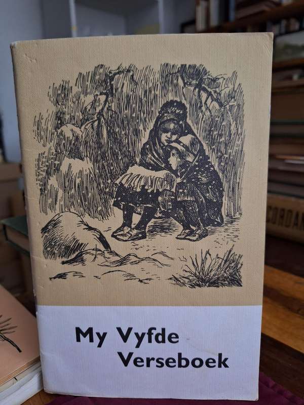 My Vierde Verseboek + My Vyfde Verseboek/ Std IV& V. CB Linder/DJ Opperman 1981 -Rare