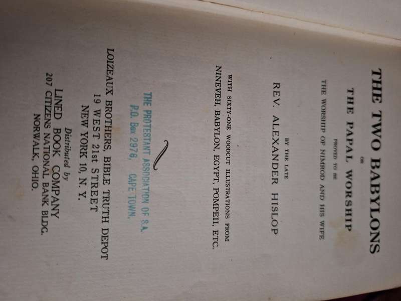 THE TWO BABYLONS or THE PAPAL WORSHIP - 1944 rare edtion.