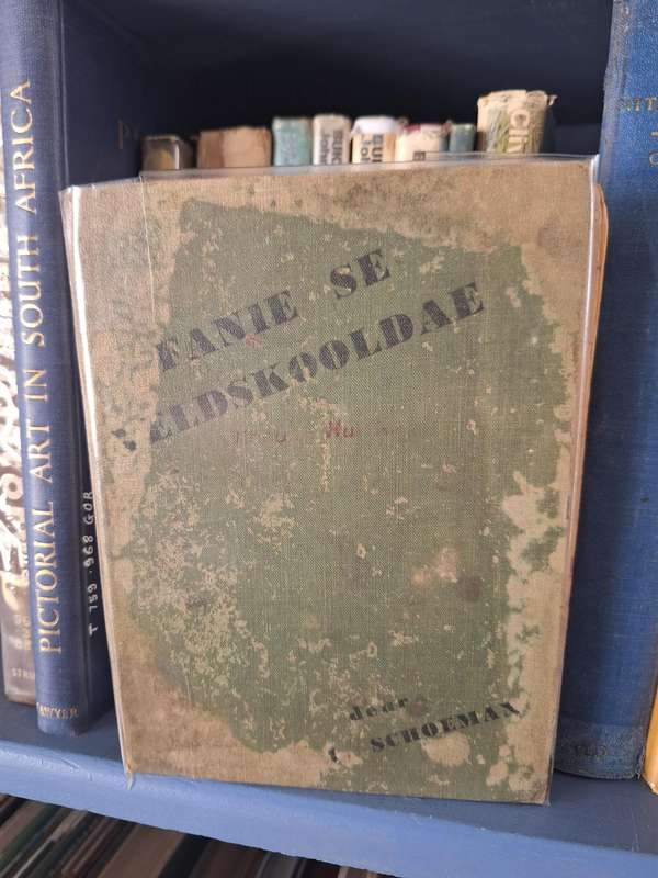 FANIE SE VELDSKOOLDAE deur PJ Schoeman rare 1948 edition.