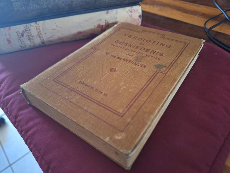 VERDIGTING EN GESKIEDENIS ou stories opnuut vertel deur W van der WESTHUIZEN SRD 6 en 7 -1927