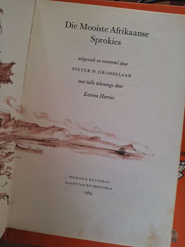 Die Mooiste Afrikaanse Sprokies - PIETER W GROBBELAAR tekeninge Katrine Harries 1969