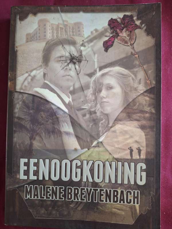 EENOOGKONING Malene Breytenbach - 2012 first edition.