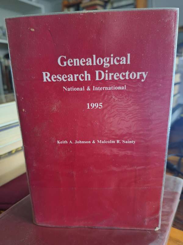 1995 Genealogical Research Directory National & International/KiethAJohnson-MalcolmRSainty reference