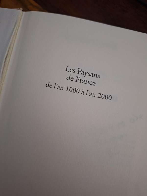 ARTHUR CONTE - Les Paysans de France de I'an 1000 a I'an 2000 / 2001 edition French