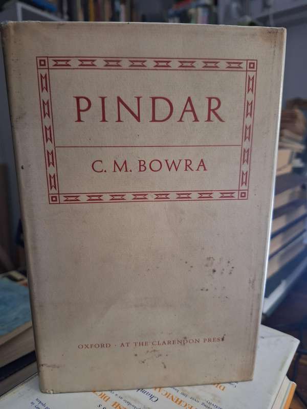PINDAR - CM Bowra - 1964 - Rare in SA