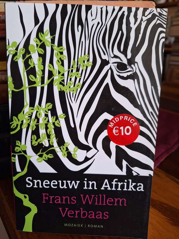 Sneeuw in Afrika - Frans Willem Verbaas - 2009 - Dutch