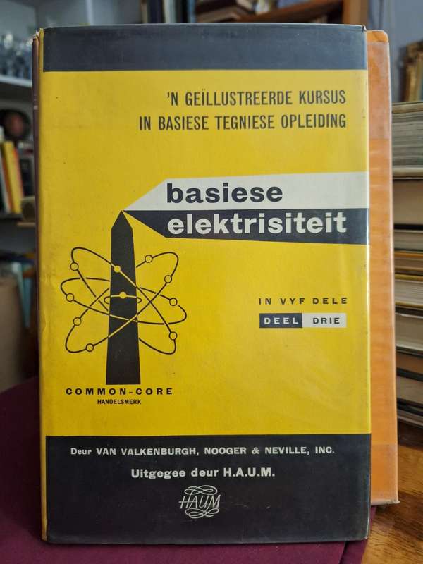 n Geillustreerde kursus in basiese tegniese opleiding BASIESE ELEKTRISITEIT deel 3/1973