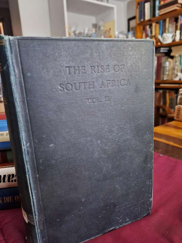 THE RISE of SOUTH AFRICA -G.E. CORY VOL 2 /1820 -1834 / 1913 rare