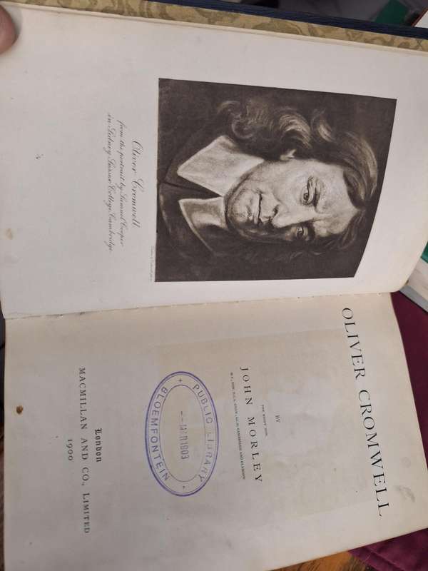 OLIVER CROMWELL by the right hon. John Morley -1900
