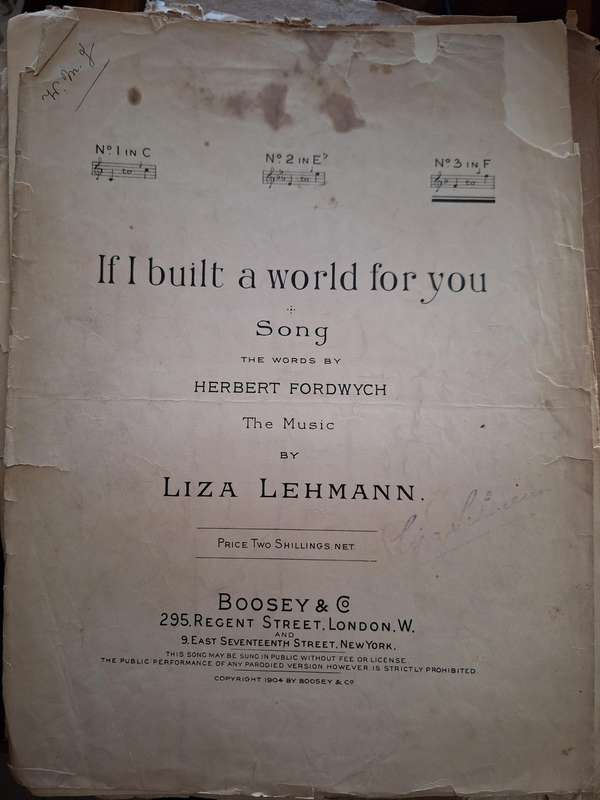 SHEET MUSIC - If I built a world for you song music by LIZA LEHMANN. pp6