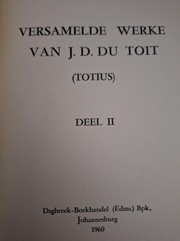 VERSAMELDE WERKE - van J.D. DU TOIT (TOTIUS) DEEL 2 - 1960