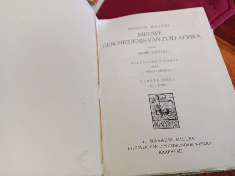 Maskew Millers NIEUWE GSCHIEDENIS VAN ZUID-AFRIKA EERSTE DEEL (tot 1820) VERY RARE Dutch