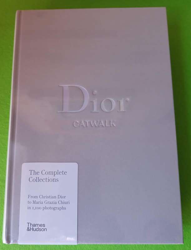 Dior Catwalk Photographs - Complete Collection - Thames & Hudson